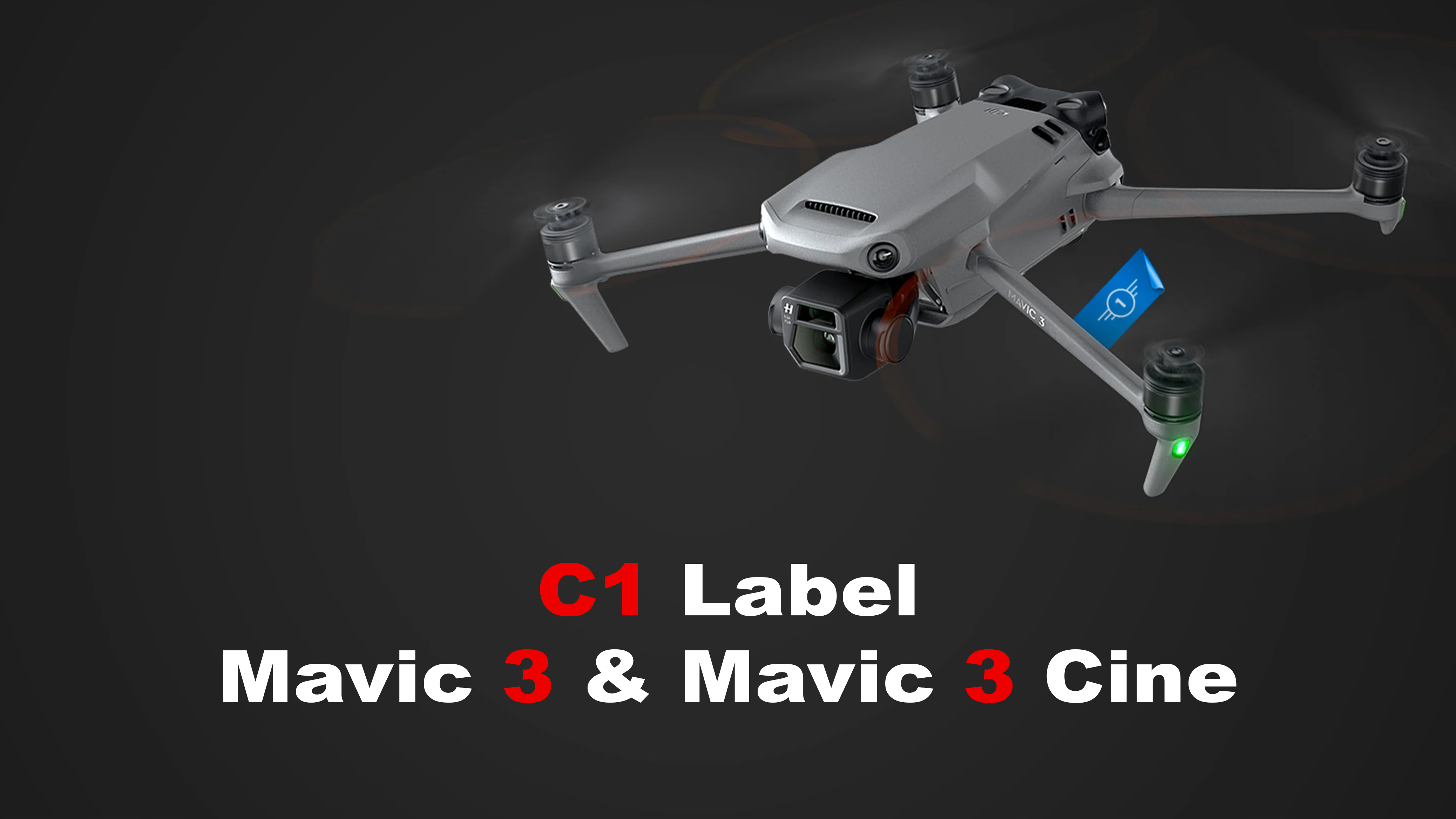 C1-label voor de Mavic 3 & Mavic 3 Cine